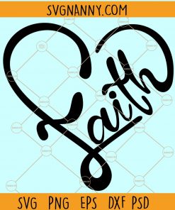 Faith Heart SVG, Faith SVG, Faith Heart line SVG, Religious Svg, Christian Svg, faith heart shape svg, faith shirt svg file, Faith clipart