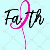 Faith Ribbon SVG file, Faith hope cure SVG, Pink ribbon SVG, Breast Cancer Svg, Cancer Survivor Svg, Faith Svg, Fight for the cure svg, Breast Cancer svg file