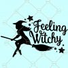 Feeling witchy SVG, Halloween SVG, Flying witch svg, Witch hat svg, witchy woman svg, Witch SVG files