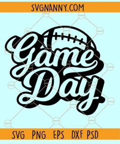 Game Day svg, Game Day shirt svg, Game Day Football svg, Football Shirt svg