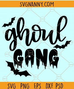 Ghoul Gang SVG, Ghoul Gang Witch SVG, Ghoul Gang Halloween SVG, Ghoul Gang Horror Movie SVG, Halloween SVG, Ghoul Gang SVG, Halloween Shirt SVG, Halloween Bats SVG, Spooky Halloween SVG files