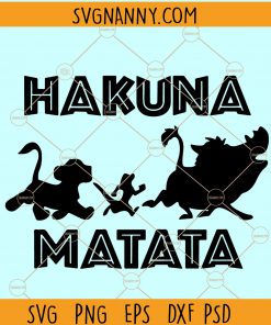 Hakuna matata SVG, Disney Lion King svg, Hakuna Matata png, Simba svg, Disney shirt svg, Disney king Svg file