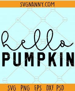 Hello Pumpkin SVG, Fall SVG, pumpkin svg file, Autumn SVG, Halloween SVG, Hello fall SVG files