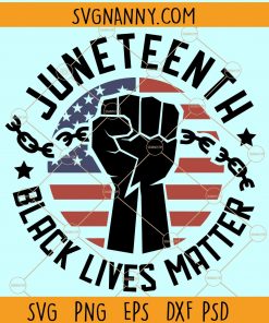 Juneteenth fist SVG, Juneteenth Black lives Matter SVG, Juneteenth Freedom Day SVG, Juneteenth SVG file for cricut, Juneteenth SVG, Black History SVG, Juneteenth 1865 SVG, Juneteenth hands up svg