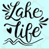 Lake life SVG, Lake quotes svg, Lake svg, Fishing svg, Lake crew svg, Lake squad svg file