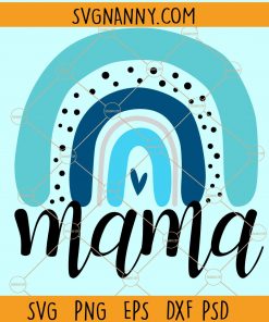 Mama rainbow svg, Mama Rainbow SVG file, Mothers Day SVG, Mom svg file for cricut, mom rainbow svg, mama rainbow svg files