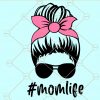 Messy bun mom life SVG, messy bun bandana SVG, Messy Bun Hair SVG, Mom Life SVG, #momlife SVG, Mother SVG, Mother’s Day svg, mom svg file