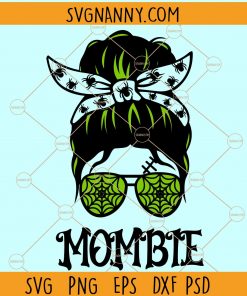 Mombie SVG file, Mom Halloween SVG, mom Halloween shirt svg, mombie messy bun svg, mombie sublimation, mombie png, mombie svg, mom zombie svg, Halloween svg file, Halloween zombie svg file