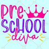 Preschool diva SVG, Girl Preschool svg, Back to School Svg, Preschool Svg, school Diva SVG, Preschool Shirt svg, school shirt svg files