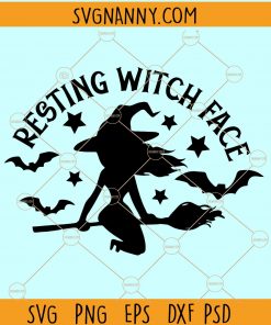 Resting Witch Face SVG, Halloween SVG, Witch Svg, Halloween Shirt svg, Witch Shirt SVG, Witch Silhouette file, Bad Girls Svg