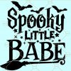 Spooky Little Babe SVG, kids Halloween svg, Baby’s First Halloween svg, Little Kid Halloween SVG, spooky babe svg, Halloween svg, happy Halloween svg file