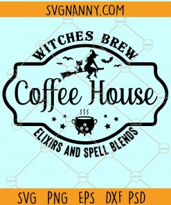 Witches Brew Coffee svg, Witches Brew SVG, Halloween Witch SVG, Halloween Coffee SVG, Halloween Sign, Halloween Coffee Svg, Halloween Sign Svg files, Halloween files
