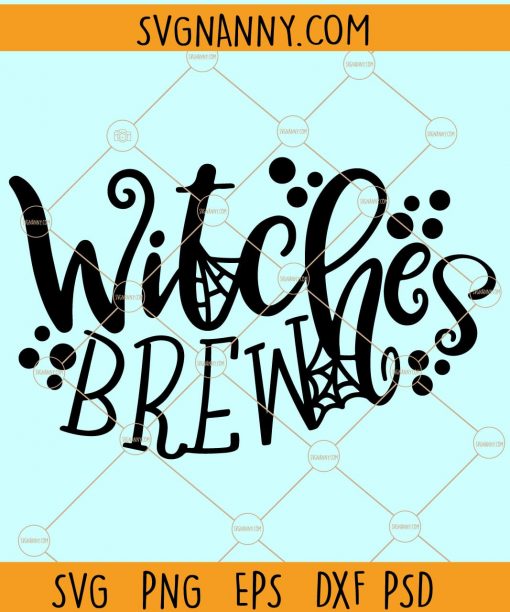Witches Brew Svg, Witch Svg, Cauldron Svg, Halloween Svg Files, Halloween Sign Svg, Hocus Pocus Svg files