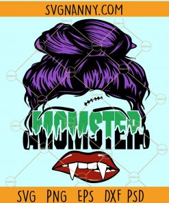 Messy bun Momster SVG, Momster Svg, Halloween SVG, Mom Svg file, Messy Bun svg, Halloween DIY Shirt, Halloween Shirt Svg file, Funny Halloween Svg file