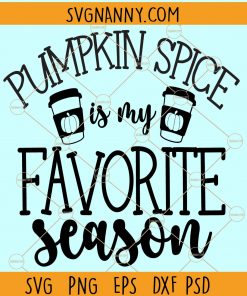 Happy pumpkin spice season SVG, Pumpkin SVG file, Pumpkin Spice SVG, pumpkin cutfile, pumpkin spice png, Fall Svg file, Autumn Shirt Svg, Pumpkin spice dxf files