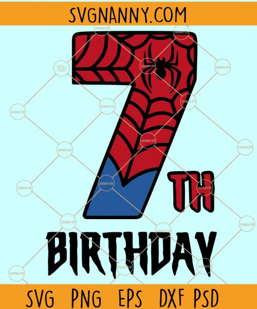 7th Birthday spiderman svg, spiderman Birthday svg, Birthday boy SVG, seven spiderman svg, Birthday svg, spiderman Birthday Svg, spiderman svg Files