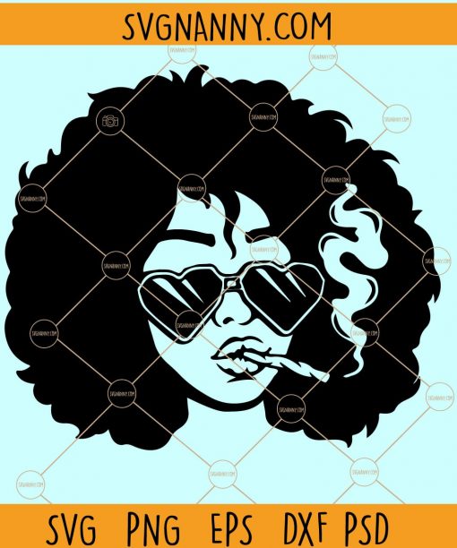 Afro woman smoking svg, Smoking Marijuana Girl Svg, weed svg, Rasta Girl Smoking, Smoking Cannabis Svg, Afro Girl Smoking weed svg, Girl with sunglasses smoking weed svg