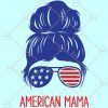  Messy bun 4th of July svg, American mama svg, 4th of July Messy Bun Hair SVG, patriotic messy bun svg, png, 4th of July svg, American flag mom life svg, mom life 4th of July svg  files