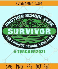 Another School Year Survivor SVG, School Svg, Survivor Svg, Teacher 2021 svg, Teacher Life svg, The Longest School year ever svg, Kindergarten Graduate svg, Kindergarten 2021 svgAnother School Year Survivor SVG, School Svg, Survivor Svg, Teacher 2021 svg, Teacher Life svg, The Longest School year ever svg, Kindergarten Graduate svg, Kindergarten 2021 svg