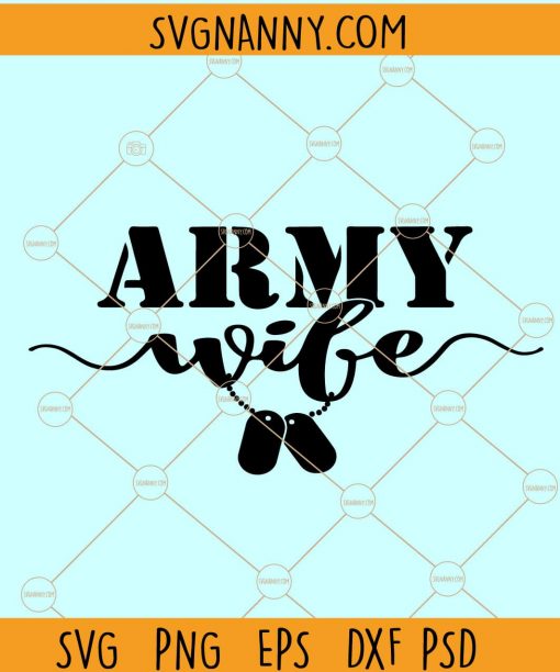 Army Wife Svg File, Military Wife Clipart, Proud Army Mom svg, Army Mom svg, Military svg, Veteran svg, Navy svg  file