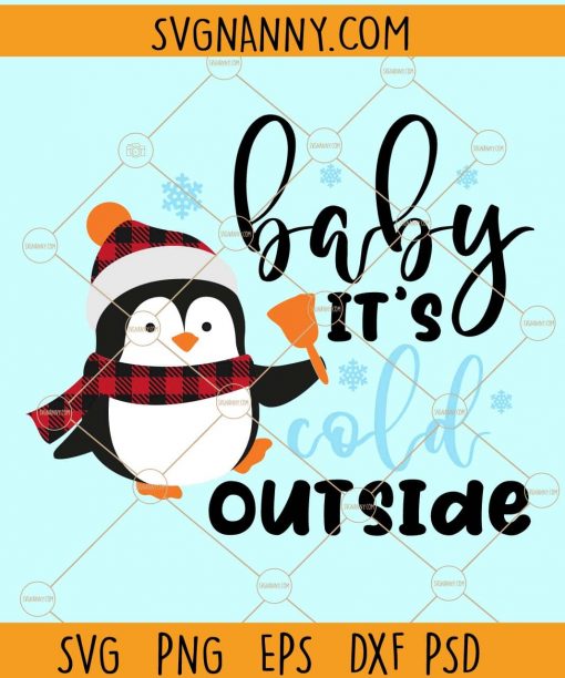 Baby it's Cold Outside Svg, Christmas Svg, Snowman Svg, Buffalo Plaid Svg, Christmas files