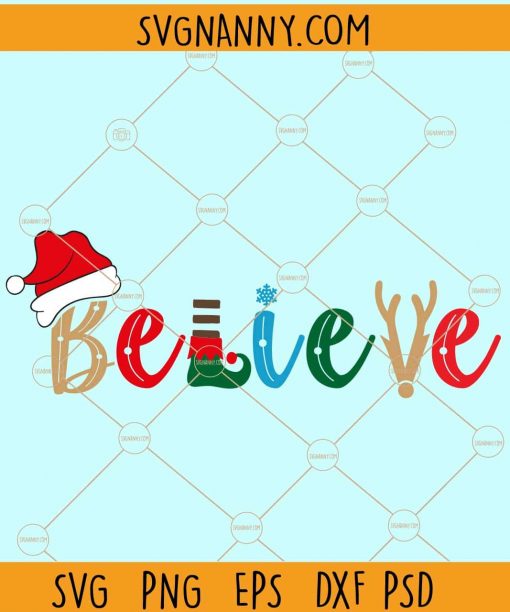 Believe Christmas SVG, Believe Svg, Believe Christmas SVG, Believe Svg, Merry Christmas SVG, Christmas shirt  SVG, Christmas saying  SVG files