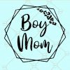 Boy mom svg, Mom of boys svg, Mom of boys outnumbered SVG, raising boys svg, mothers day svg, Boy Mama Svg, From Son up to Son Down svg, mother of boys svg, Boy Mom Shirt svg, Mom of Boys shirt Svg, Mom, Motherhood Svg, Proud mom of boys svg files