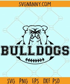 Bulldogs Football  SVG, Football SVG, Bulldogs Football T-shirt Design, Football Mom Shirt svg  files