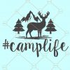 Camp life svg, Camping svg, camplife svg, Campfire Svg, happy camper svg