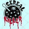 Cereal Killer SVG, Kids Halloween svg, Horror Movies SVG, serial killer Halloween svg, Funny Halloween SVG Files