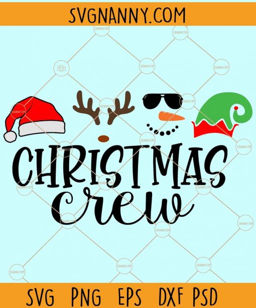 Christmas Crew SVG, Christmas SVG, Santa Squad SVG, Christmas squad SVG, Kids Christmas Svg, Christmas Elf SVG, Christmas Reindeer SVG, Snowman Svg, Christmas Shirt SVG, Christmas Crew PNG, Christmas Crew shirt SVG  files