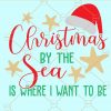 Christmas By The Sea svg, Beach svg, Beach Christmas svg, Holiday svg, Christmas svg design, Beachy Christmas Svg, Beach House Svg  Files
