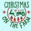 Christmas on the farm SVG, Christmas on the farm PNG, Christmas on the farm shirt SVG, Santa’s Sleigh SVG, Christmas farm svg, Santa with Reindeer SVG files