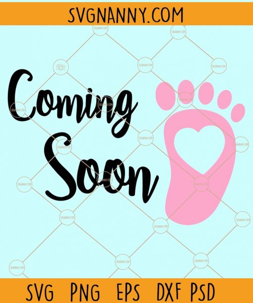 Coming soon SVG, Pregnancy announcement svg, baby coming soon svg, gender reveal svg, newborn svg, Pregnancy svg files, Maternity Shirts SVG, baby shower svg, mom to be svg files