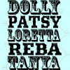 Dolly Patsy Loretta Reba Tanya Svg, Women of Country Music Svg, Dolly Parton Svg, Country Music Svg file