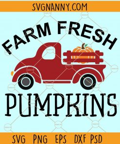 Farm Fresh Pumpkins Svg, Fall Svg file, fall Pumpkin Svg, Farm Fresh Svg, Fall Quotes Svg, Autumn Svg, Fall Sign Svg files