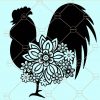 Floral Rooster SVG, Floral Chicken svg, Chicken Flower svg, Farm life svg, mandala chicken svg, farm house svg, farm animal svg file