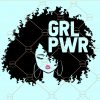 Girl Power SVG, Strong women SVG, Empowered women SVG, Black women SVG, Feminist svg, Afro women SVG, Black lives Matter SVG, Strength, Mom SVG file