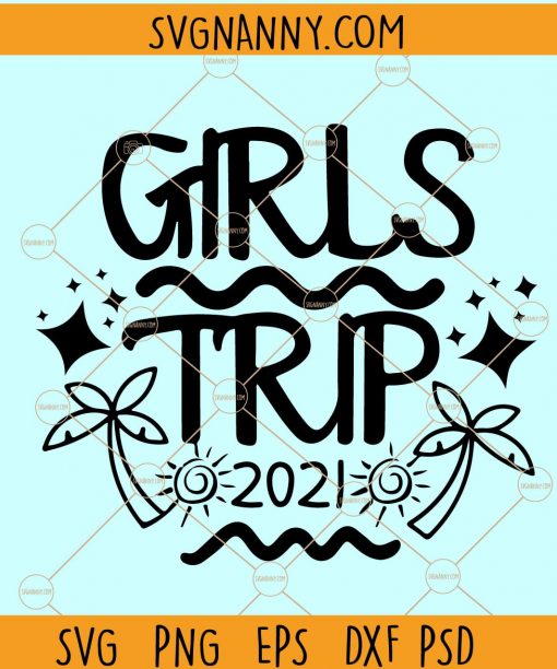 Girls Trip 2021 Svg, Girls Trip svg, Vacation svg, Girls trip cheaper than therapy svg, Girls Weekend svg, Girls Getaway svg, Squad goals svg, Vacation Shirt svg, Friends Svg, Vacation Svg