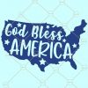 God Bless America SVG, 4th of July SVG, Patriotic SVG  file