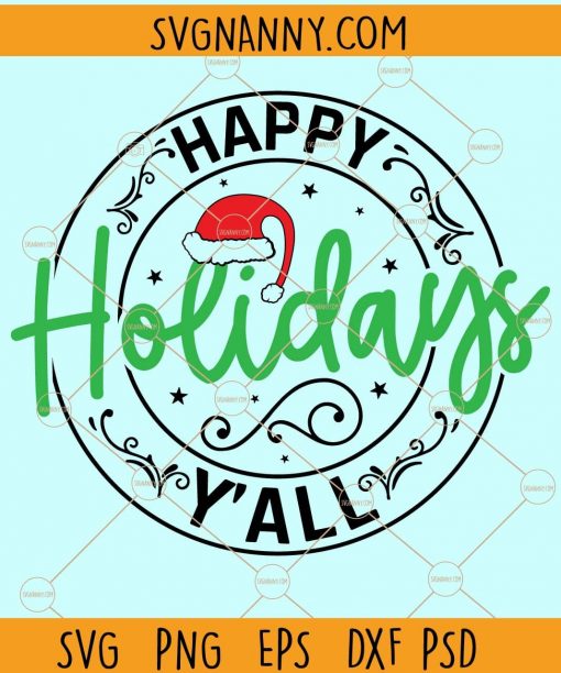 Happy HolidaysY’all  SVG, Christmas Svg, Christmas Sayings svg, Holiday svg, Christmas Sweater Svg, Christmas Shirt Svg, Merry Christmas Svg files