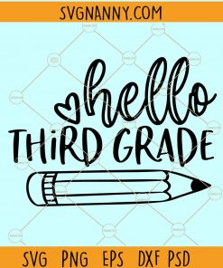 Preschool Teacher Svg, School Shirt svg, Third Grade svg, Third Grade shirt svg file