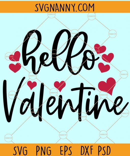 Hello Valentine Svg, Teacher Valentine svg, Valentine SVG, Valentine’s Day Svg, Valentine SVG free, Valentine’s Day SVG, Hello Valentine shirt SVG file