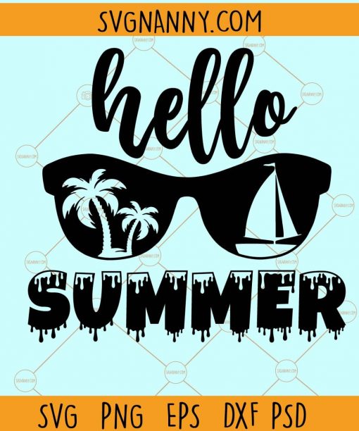 Hello Summer Sunglasses svg, hello Summer svg, summer shirt svg, Summer door Sign svg, summer sign svg, Hello Summer svg Files
