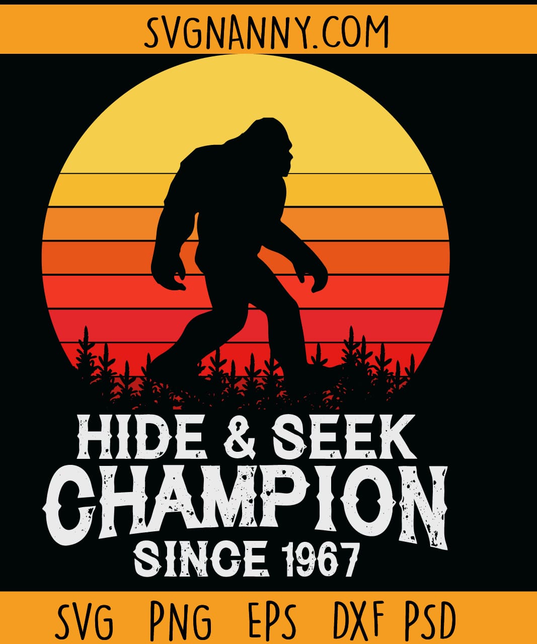 solsikke smog Kenya Hide and seek champion since 1967 svg, SVG, Sasquatch SVG, Hide and Seek  Champion SVG, Big Foot Svg | SVG NANNY