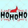 Ho Ho Ho Svg, Christmas Svg, Funny Christmas Shirt svg, Santa Svg, Believe Svg, Merry christmas Svg, holiday svg files