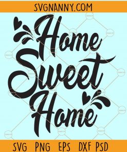 Home sweet home svg, Home SVG files for Cricut, Home sweet home, Welcome sign svg, Door hanger svg, Home svg, Home Svg File, Home Svg Quote, Home Decor Svg, Farmhouse Sign SVG file