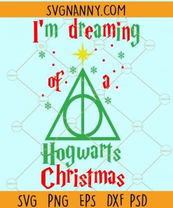 I’m Dreaming of a Hogwarts Christmas SVG, Harry Potter Christmas SVG, Hogwarts Christmas SVG, Harry Potter SVG, Christmas SVG, Christmas shirt SVG, funny Christmas SVG, Christmas shirt SVG, Christmas Hogwarts SVG files