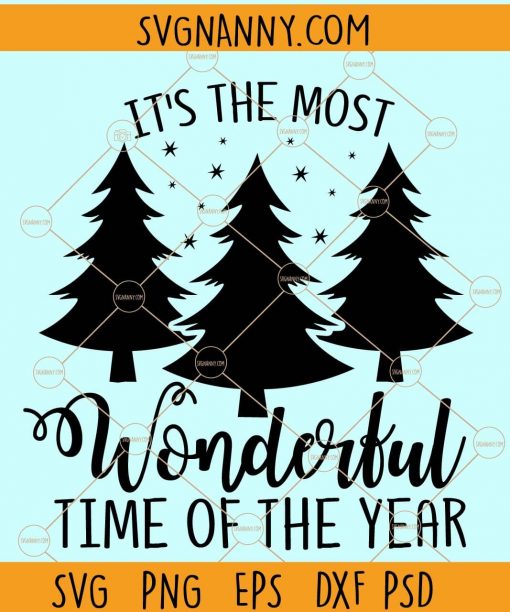Its The Most Wonderful Time Of The Year svg, Christmas Family svg, Christmas Shirts svg, Christmas 2021 svg, Merry Christmas SVG, Holiday SVG, Winter scene Christmas svg, Xmas svg Files