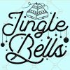 Jingle Bells SVG, Christmas Bell svg, Christmas SVG, Holidays SVG, Merry Christmas Shirt svg, Merry christmas Svg, holiday svg files